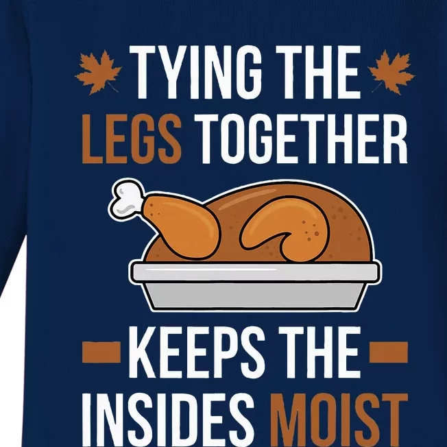 Tying The Legs Together Turkey Thanksgiving Dirty Adult Joke Baby Long Sleeve Bodysuit