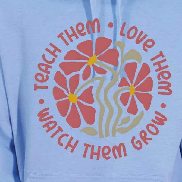 Teach Them Love Them Watch Them Grow Unisex Surf Hoodie