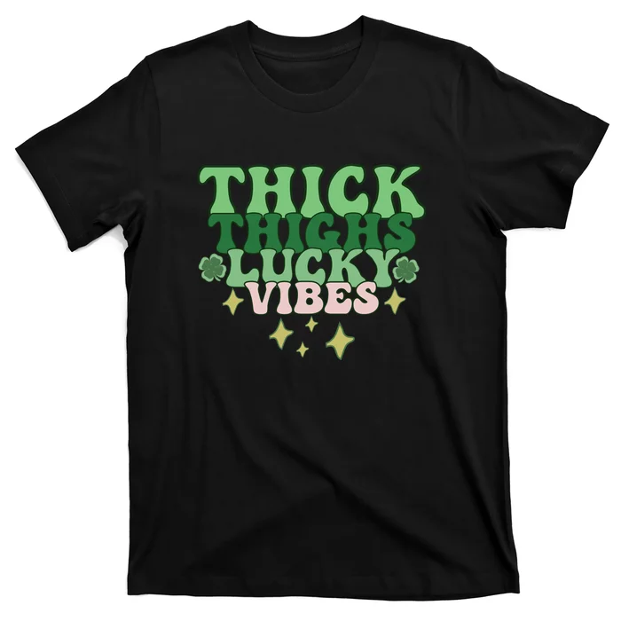 Thick Thighs Lucky Vibes St. Patrick's Day Retro Lucky T-Shirt