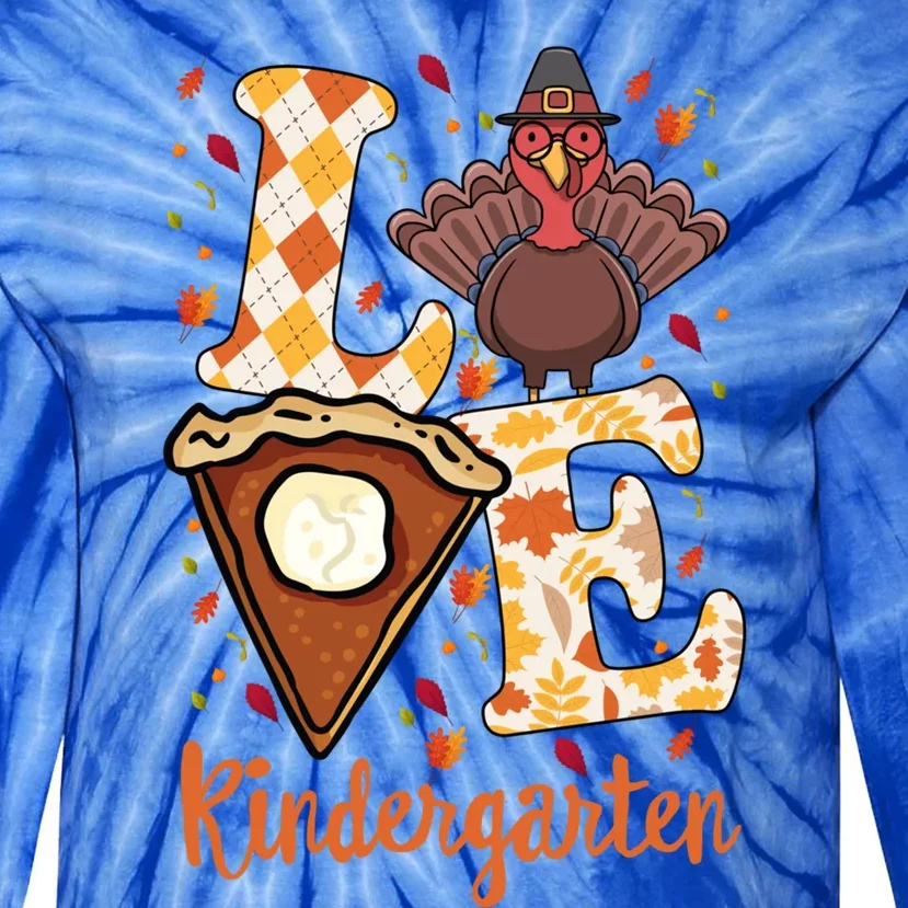 Thanksgiving Thankful Love Teacher Kindergarten Turkey Fall Cute Gift Tie-Dye Long Sleeve Shirt