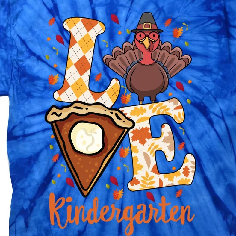 Thanksgiving Thankful Love Teacher Kindergarten Turkey Fall Cute Gift Tie-Dye T-Shirt