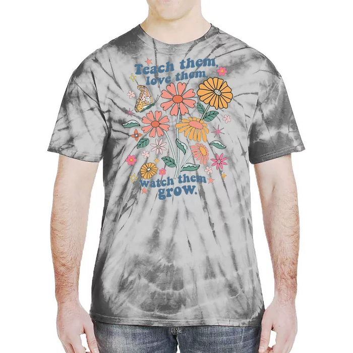 Teach Them Love Them Watch Them Grow Retro Teacher Floral Tie-Dye T-Shirt