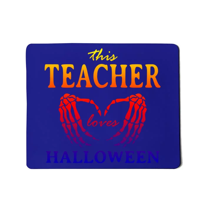 This Teacher Loves Halloween Teaching Scary Teach Spooky Great Gift Mousepad