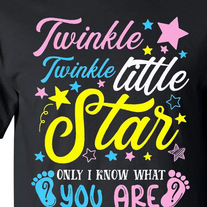 Twinkle Twinkle Little Star Funny Gender Keeper Reveal Party Tall T-Shirt