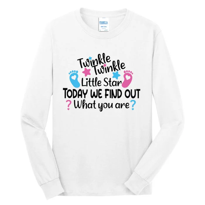 Twinkle Twinkle Little Star Today We Find Out What You Are Tall Long Sleeve T-Shirt