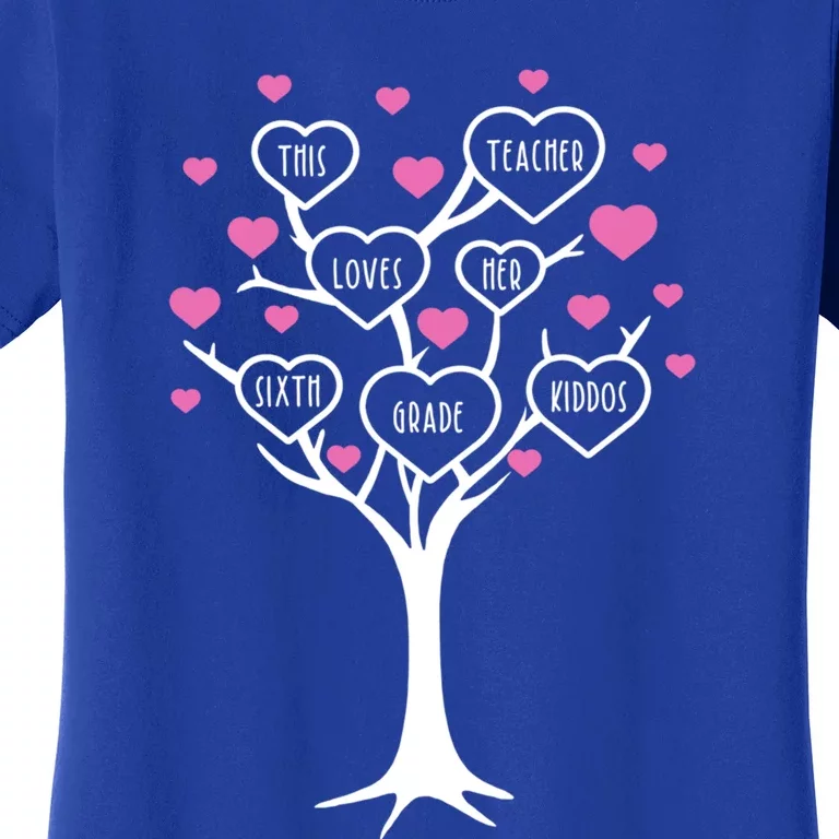 This Teacher Loves Her 6th Grade Valentines Day Tree Teach Gift Women's T-Shirt