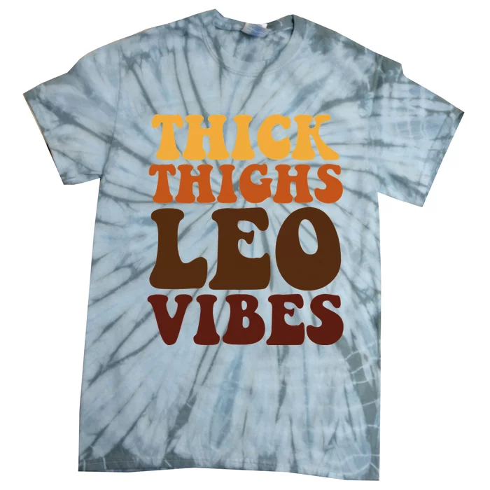 Thick Thighs Leo Vibes Zodiac Melanin Black Women Tie-Dye T-Shirt