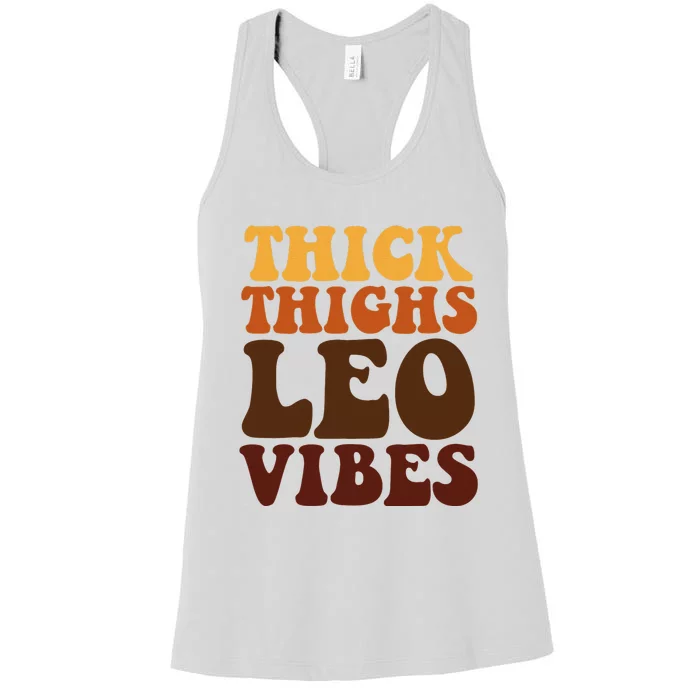 Thick Thighs Leo Vibes Zodiac Melanin Black Women Women's Racerback Tank