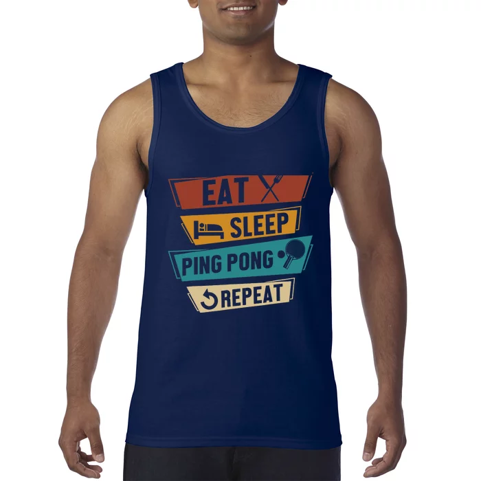 Table Tennis Lover Eat Sleep Ping Pong Repeat Tank Top