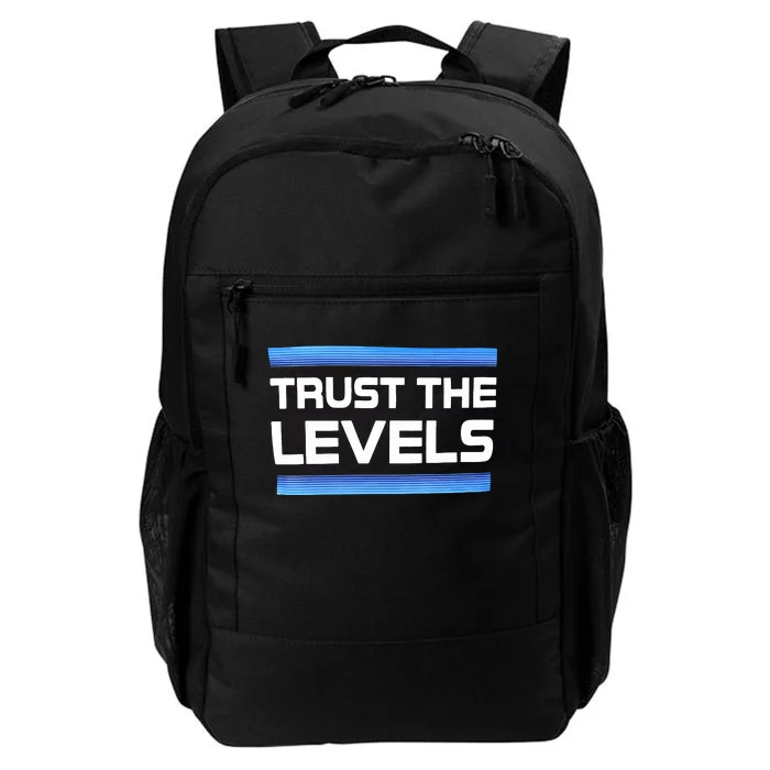 Trust The Levels Daily Commute Backpack