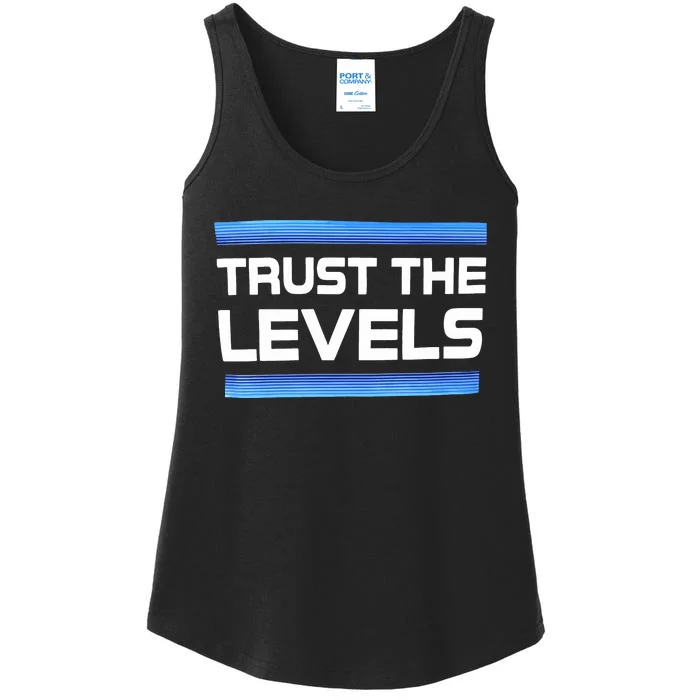 Trust The Levels Ladies Essential Tank