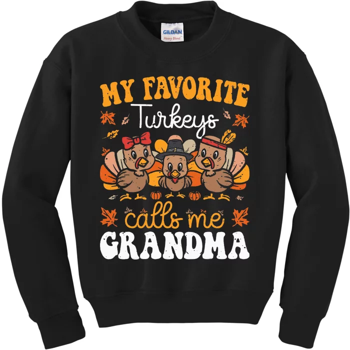 Thanksgiving Turkey Lover Grandma's Favorite Family Caller Kids Sweatshirt