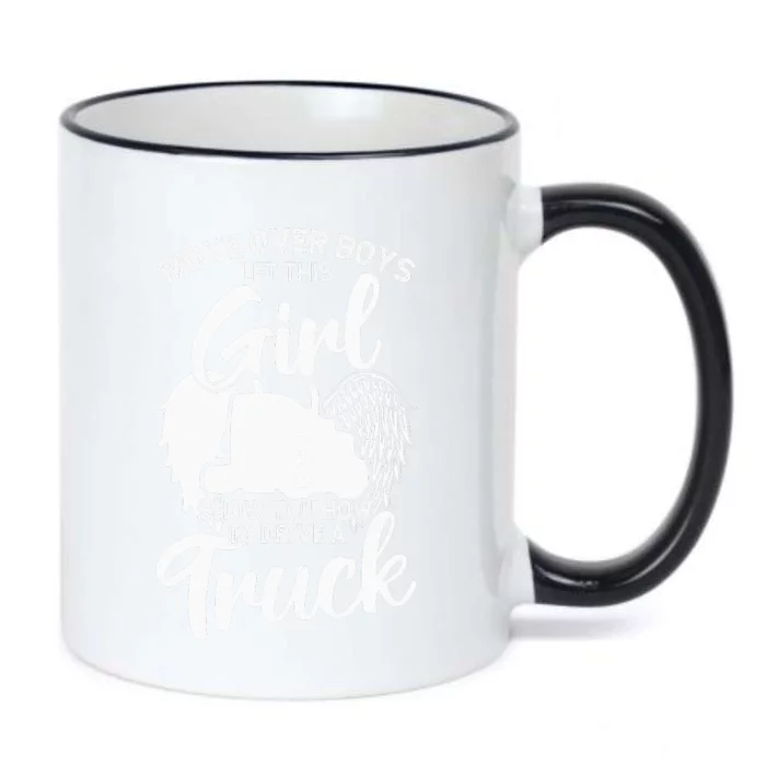 Trucker Trucking Let This Girl Show You How To Drive A Truck Black Color Changing Mug