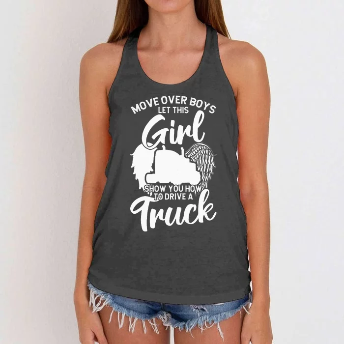 Trucker Trucking Let This Girl Show You How To Drive A Truck Women's Knotted Racerback Tank