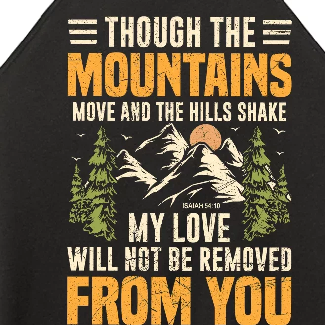 Though The Mountains Move And The Hill Shake Women’s Perfect Tri Rocker Tank