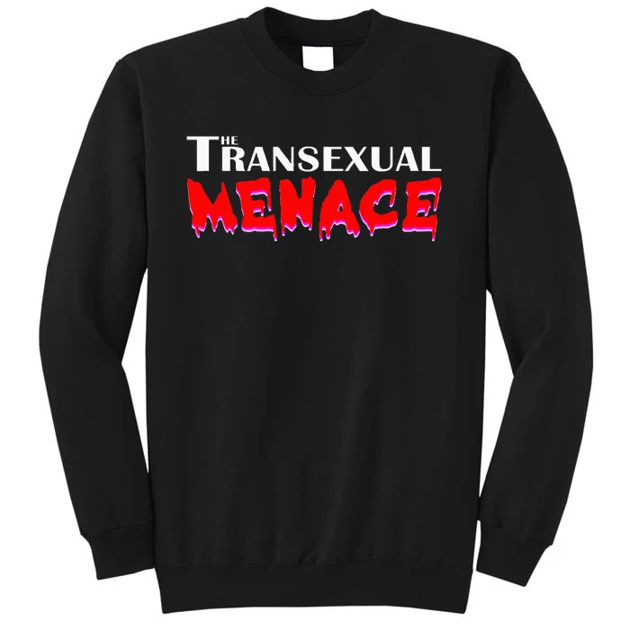 The Transexual Menace Funny Lgbt Pride Sweatshirt