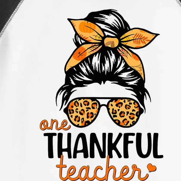 Thanksgiving Teacher Messy Bun Thankful Teacher Toddler Fine Jersey T-Shirt