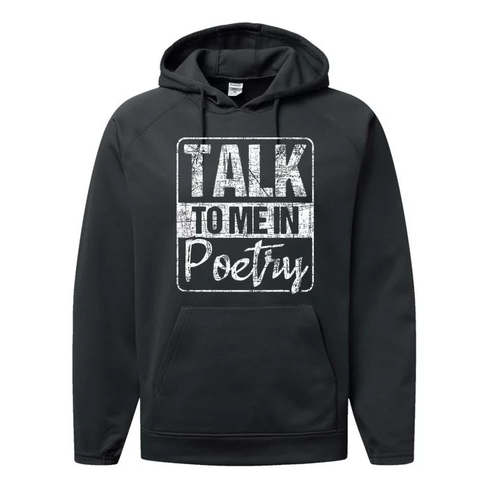 Talk To Me In Poetry Poet Literature Poem Writing Performance Fleece Hoodie