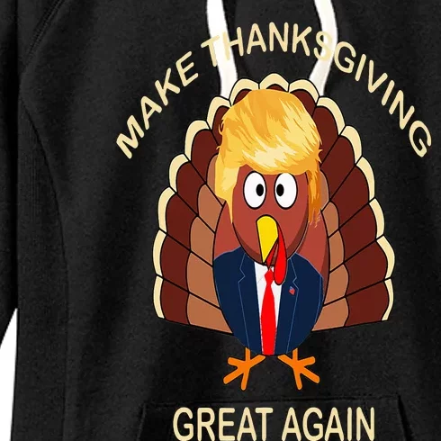 Turkey Trump Make Thanksgiving Great Again Women's Fleece Hoodie