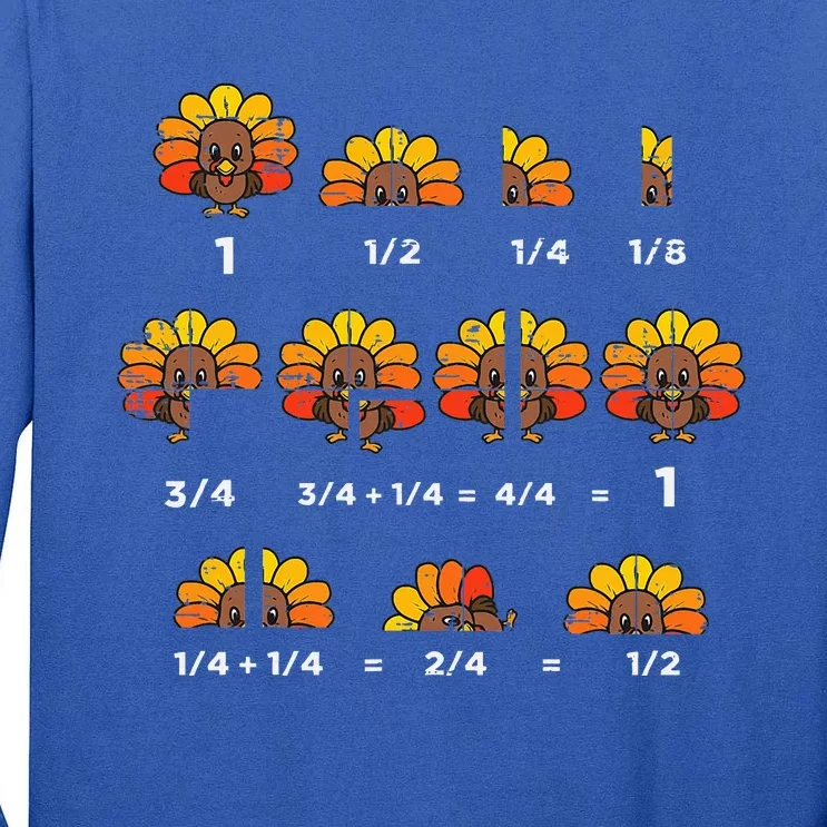 Thanksgiving Turkey Math Fraction Funny Teacher Tall Long Sleeve T-Shirt