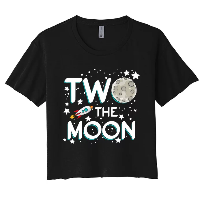 Two The Moon 2nd Birthday For 2 Year Old Women's Crop Top Tee