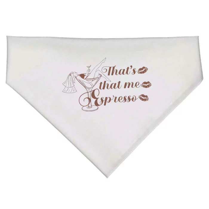 Thats That Me Expresso I Can’T Relate To Desperation USA-Made Doggie Bandana