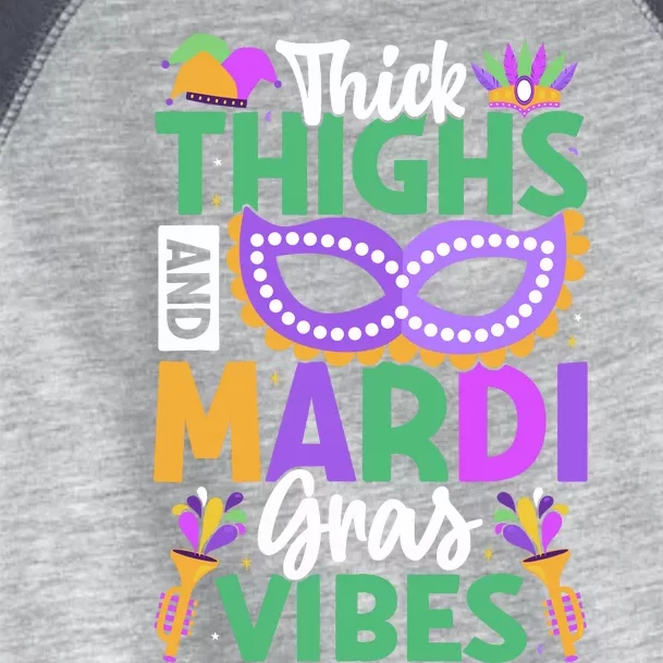 Thick Thighs Mardi Gras Vibes New Orleans Party Graphic Toddler Fine Jersey T-Shirt