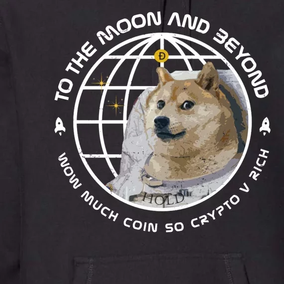 To The Moon And Beyond Doge Coin Crypto Premium Hoodie