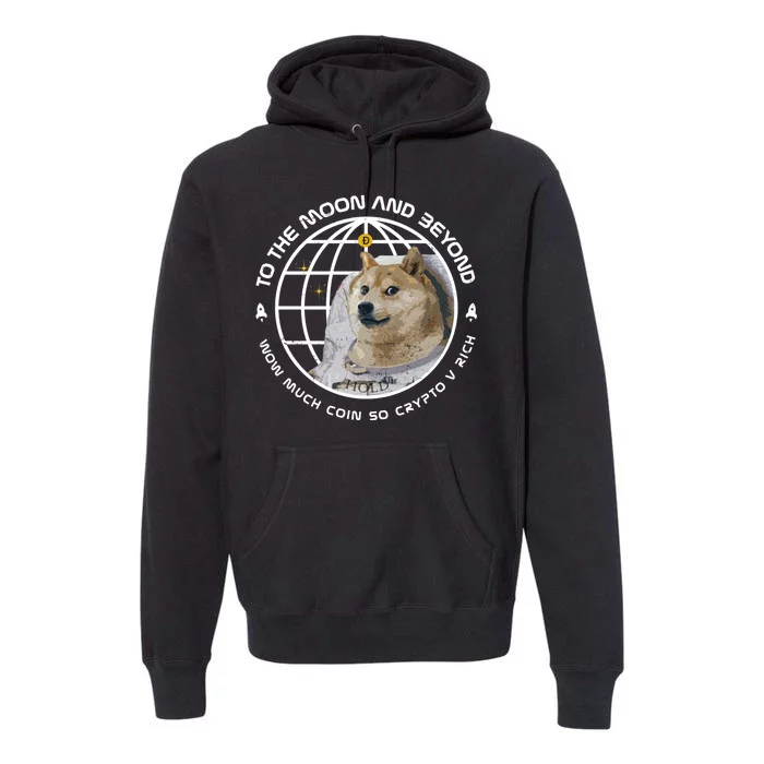 To The Moon And Beyond Doge Coin Crypto Premium Hoodie