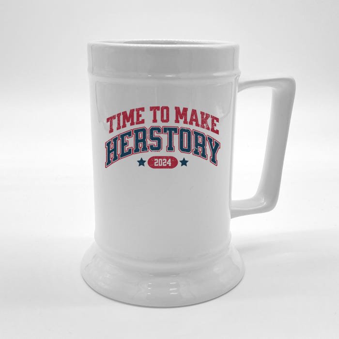 Time To Make Herstory Vote For Woman Feminist Front & Back Beer Stein