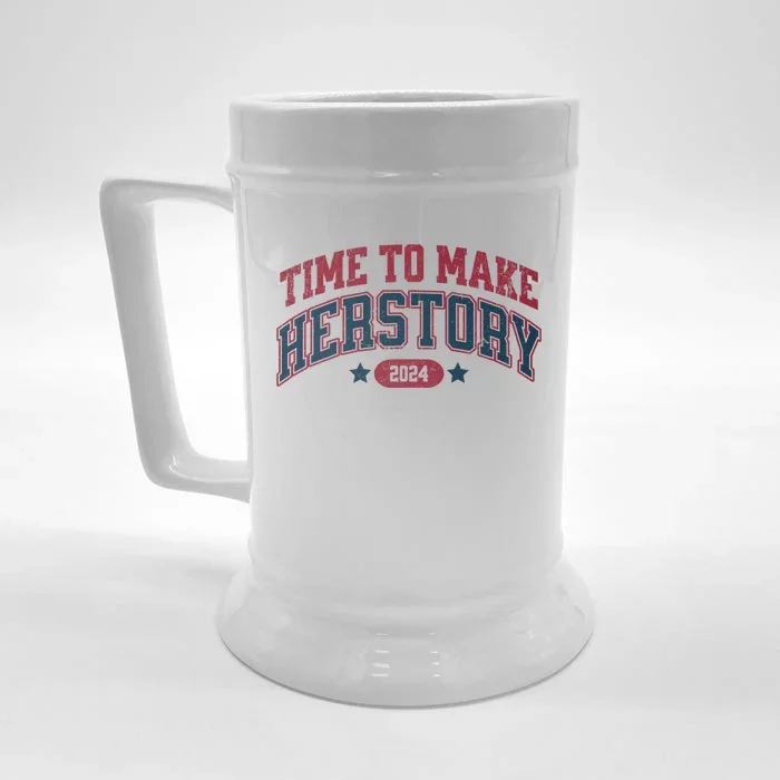 Time To Make Herstory Vote For Woman Feminist Front & Back Beer Stein