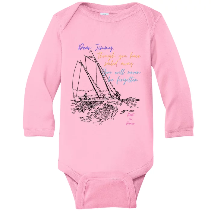 Tribute To My Favorite Son Of A Salior Dear Jimmy B Baby Long Sleeve Bodysuit