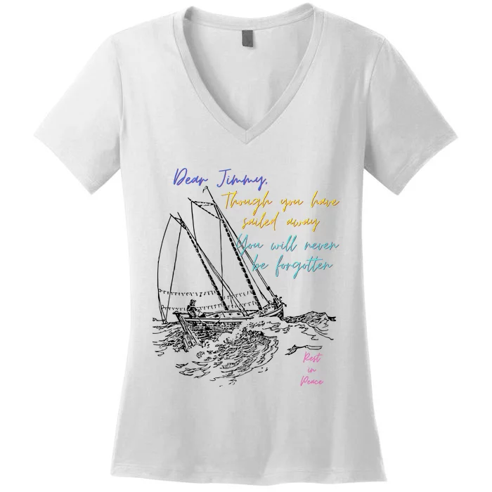 Tribute To My Favorite Son Of A Salior Dear Jimmy B Women's V-Neck T-Shirt