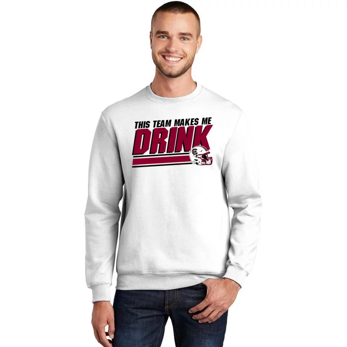 This Team Makes Me Drink South Carolina Football Sweatshirt