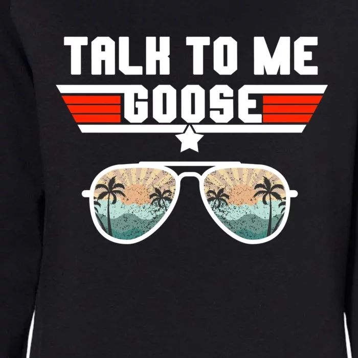 Talk To Me Goose Jet Fighter Sunglasses Womens California Wash Sweatshirt