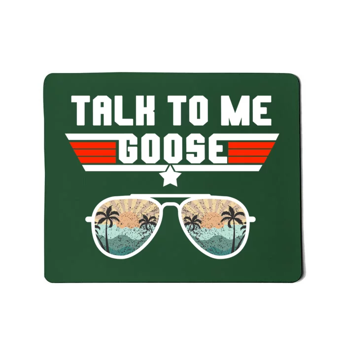 Talk To Me Goose Jet Fighter Sunglasses Mousepad