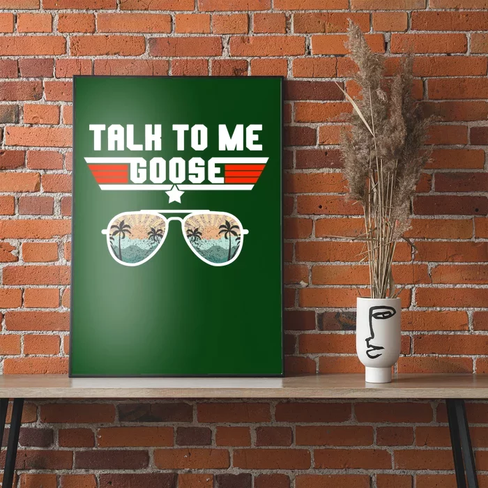 Talk To Me Goose Jet Fighter Sunglasses Poster