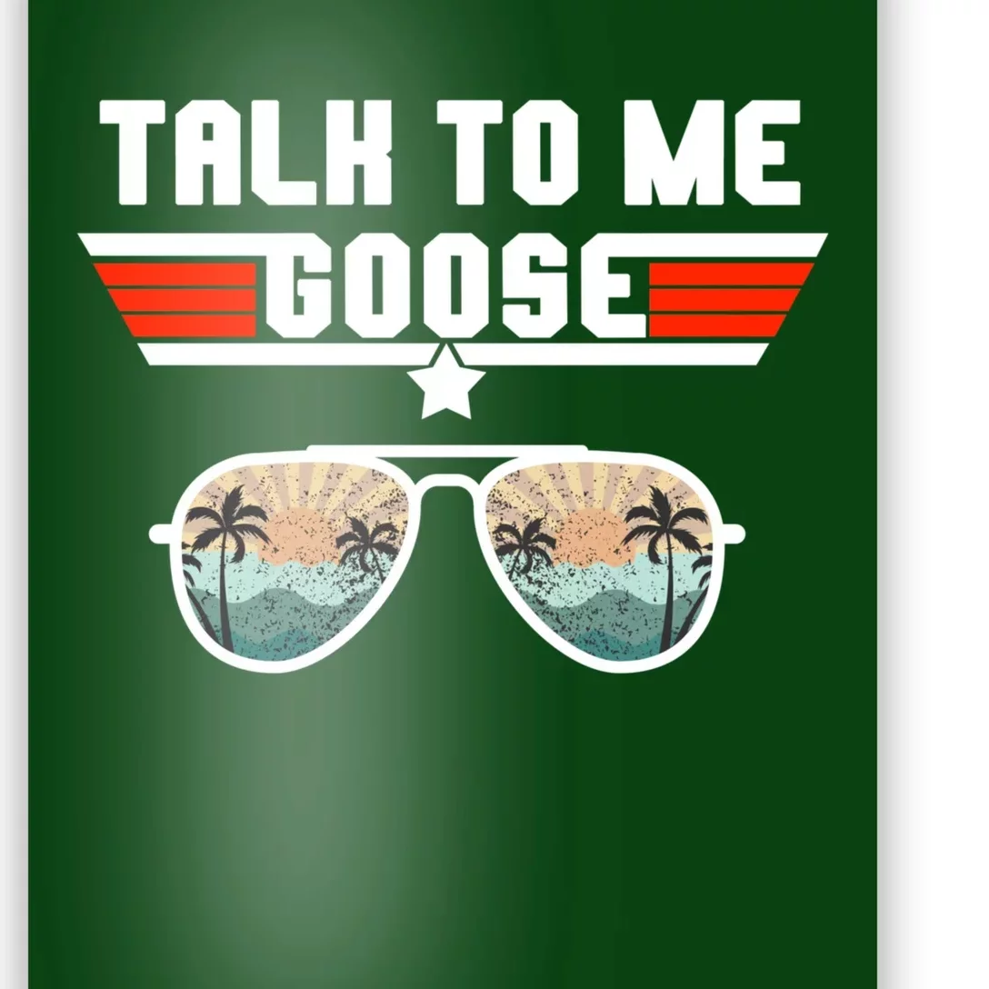 Talk To Me Goose Jet Fighter Sunglasses Poster