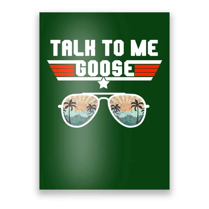 Talk To Me Goose Jet Fighter Sunglasses Poster