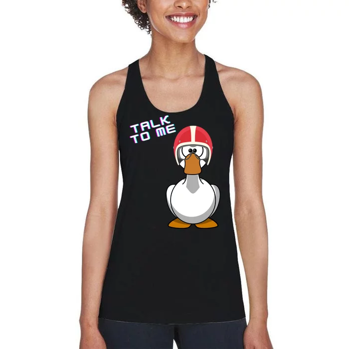 Talk To Me Goose Women's Racerback Tank