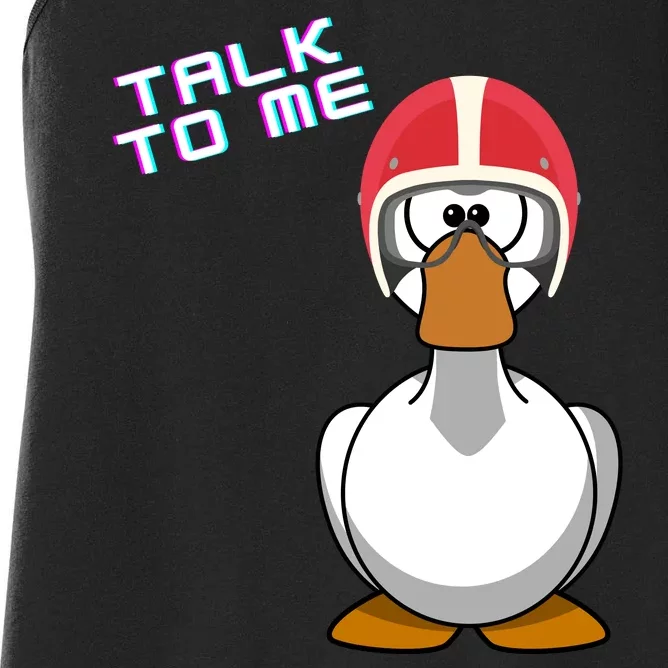 Talk To Me Goose Women's Racerback Tank