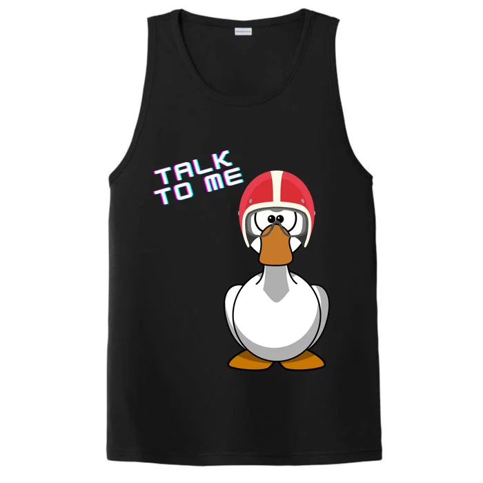 Talk To Me Goose Performance Tank