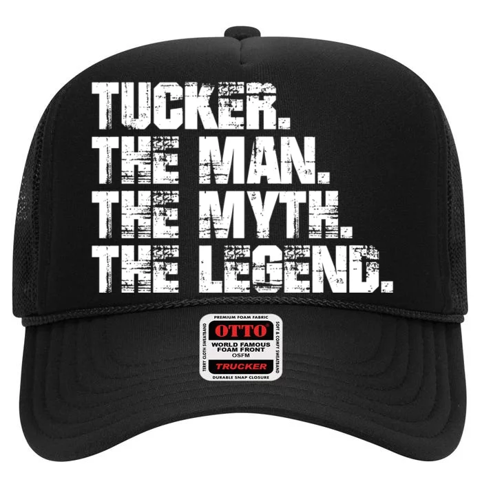 Tucker The Man The Myth The Legend Tucker Carlson High Crown Mesh Trucker Hat