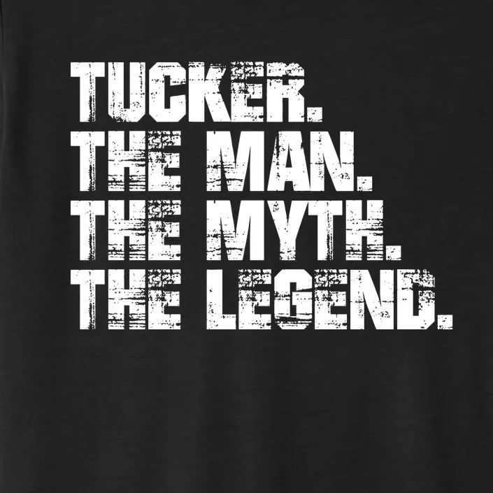 Tucker The Man The Myth The Legend Tucker Carlson ChromaSoft Performance T-Shirt