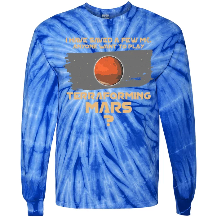 Terraforming the mars Board game Board games board gamer Tie-Dye Long Sleeve Shirt