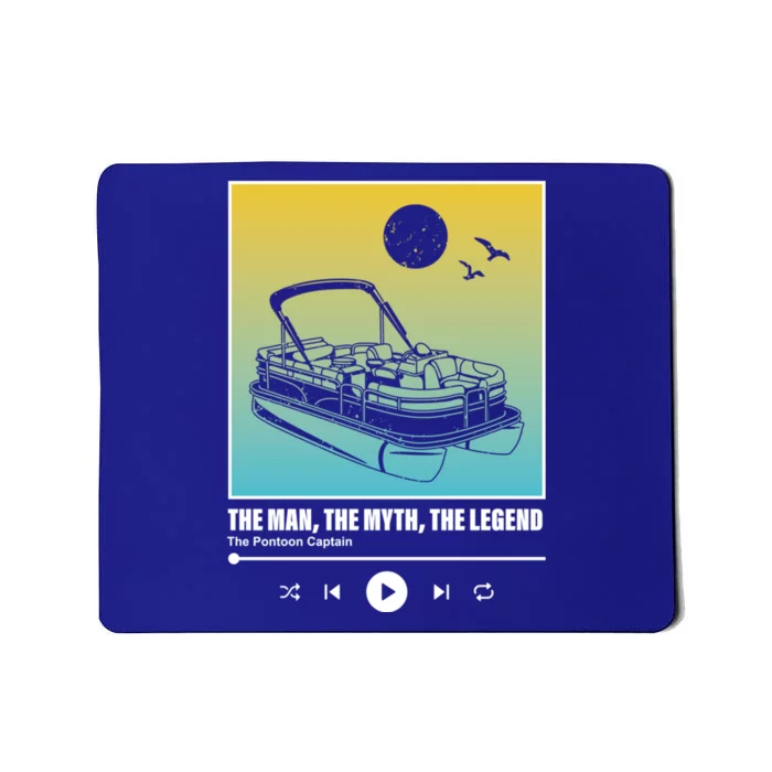 The The Myth The Legend Pontoon Captain Gift Mousepad