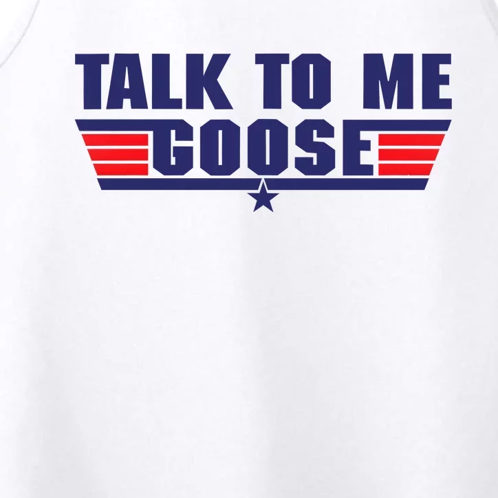 Talk To Me Goose Performance Tank