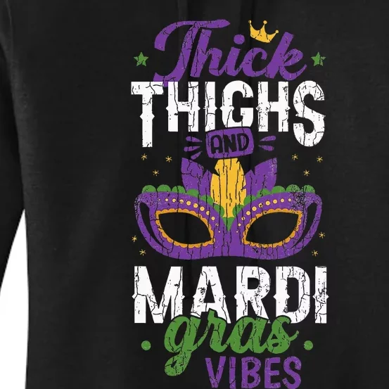 Thick Thighs Mardi Gras Vibes New Orleans Party Graphic Women's Pullover Hoodie