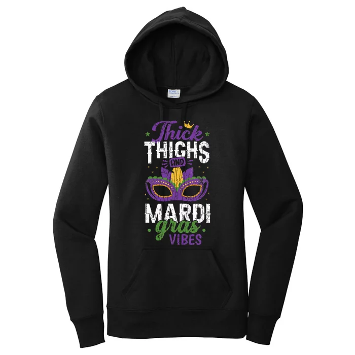 Thick Thighs Mardi Gras Vibes New Orleans Party Graphic Women's Pullover Hoodie