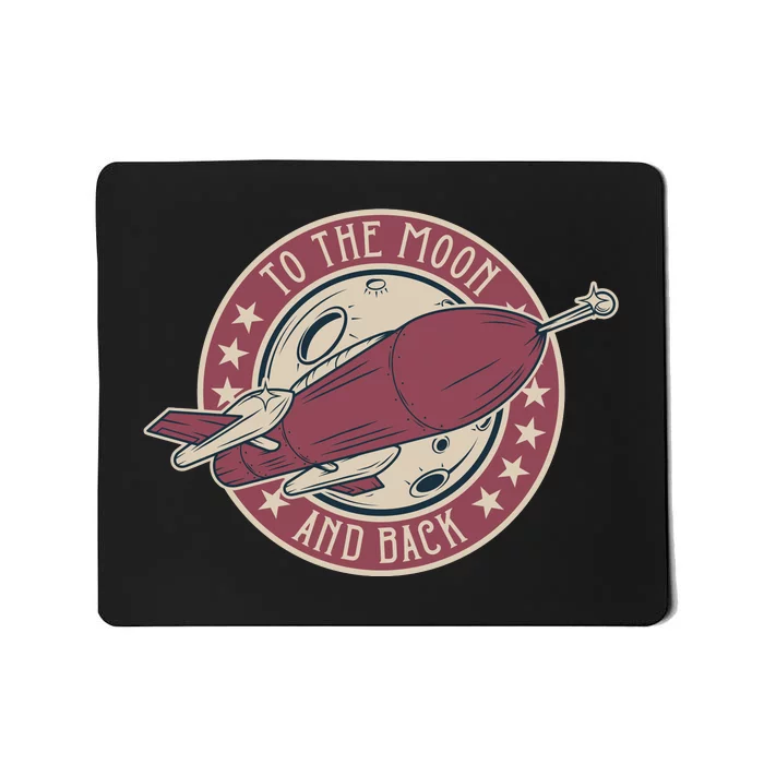 To The Moon And Back Mousepad